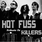 Hire Hot Fuss (The Killers Tribute Band), Tribute Bands from Alive Network Entertainment Agency