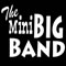 Click for a bigger image of The Mini Big Band